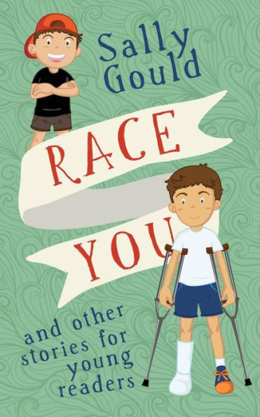 Race You: And Other Stories For Young Readers