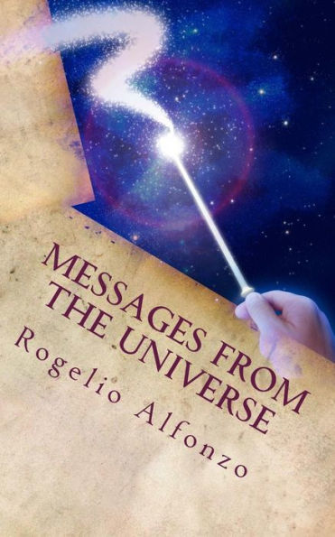 Messages From The Universe