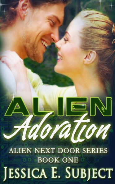 Alien Adoration: Sci-Fi Alien Romance (Alien Next Door)