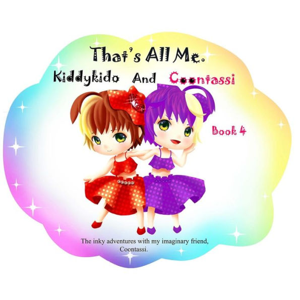 That's All Me.: The Inky Adventures With My Imaginary Friend, Coontassi.