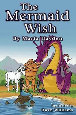 The Mermaid Wish (Rose & Puggles Adventure)