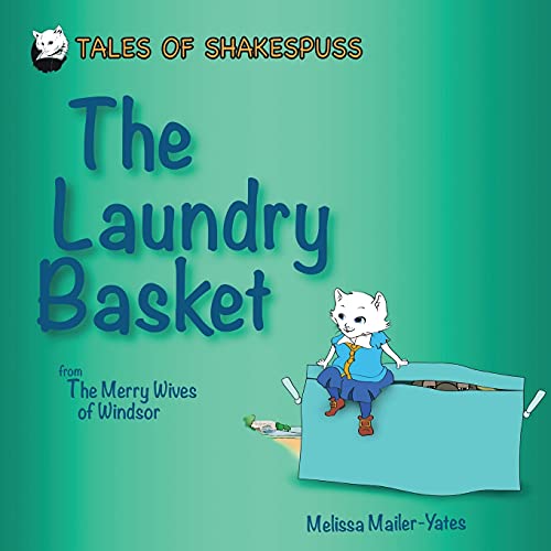 The Laundry Basket: From The Merry Wives Of Windsor