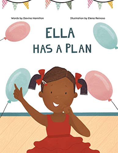 Ella Has A Plan