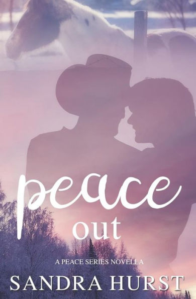 Peace Out (The Peace Series Novellas)