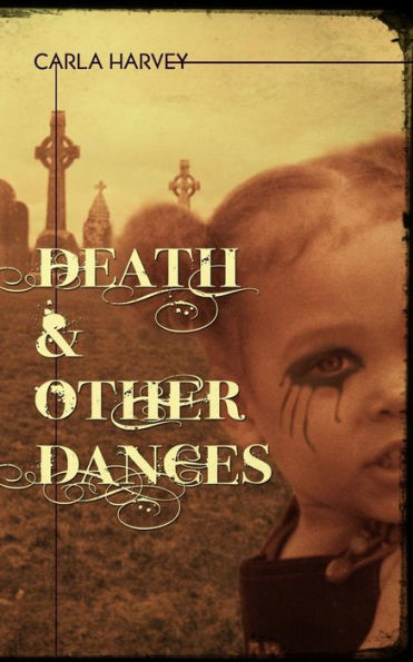 Death And Other Dances