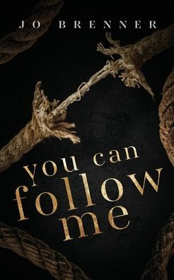 You Can Follow Me (Bad Heroes)