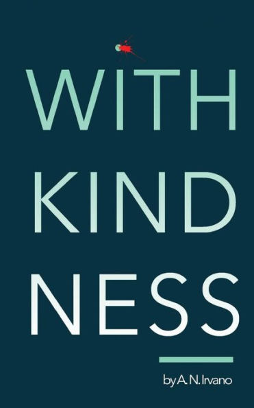 With Kindness
