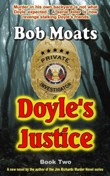 Doyle'S Justice (Doyle, P.I. Series)