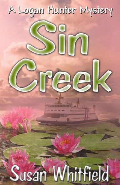 Sin Creek (Logan Hunter Mysteries)