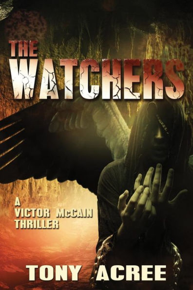 The Watchers: A Victor Mccain Thriller Book 2