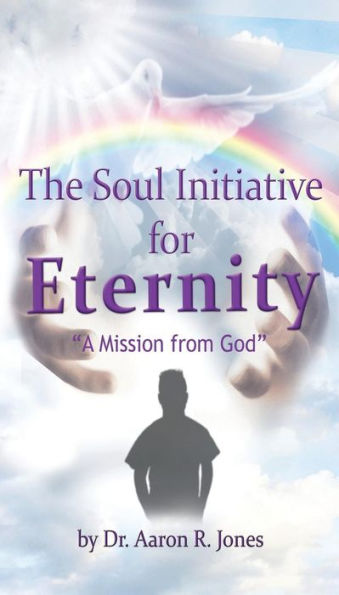 The Soul Initiative For Eternity
