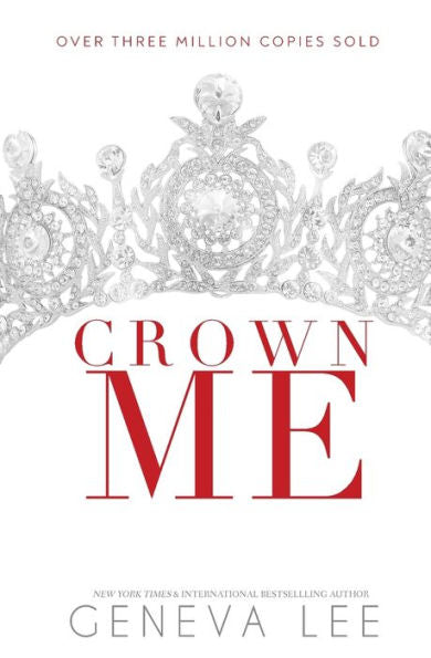 Crown Me (Royals Saga)