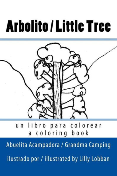 Arbolito / Little Tree (Grandma Camping) (Spanish Edition)