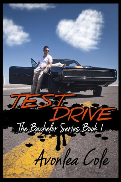 Test Drive (The Bachelor Series)