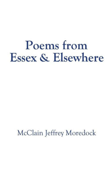 Poems From Essex & Elsewhere