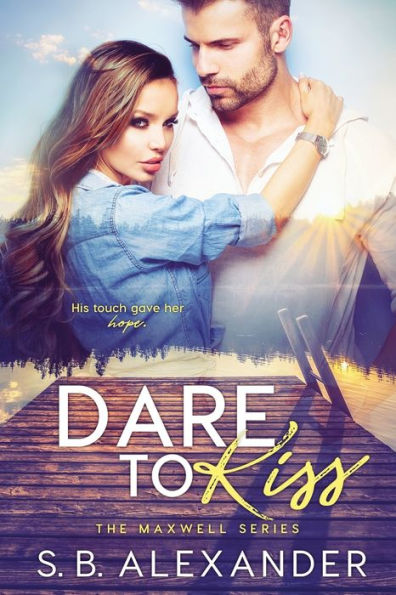 Dare To Kiss (Maxwell)