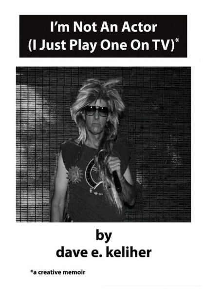 I'M Not An Actor (I Just Play One On Tv)