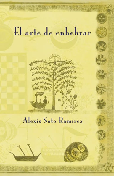 El Arte De Enhebrar (Spanish Edition)