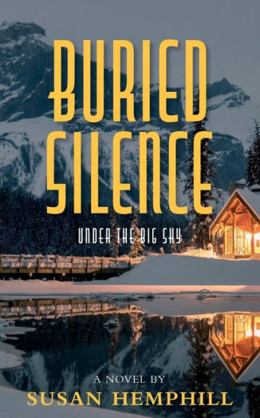 Buried Silence: Under The Big Sky