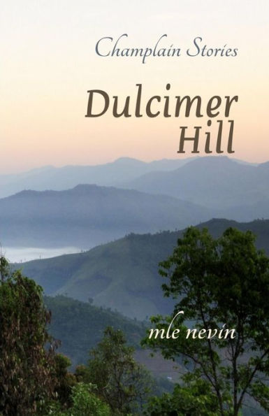Dulcimer Hill (Champlain Stories)