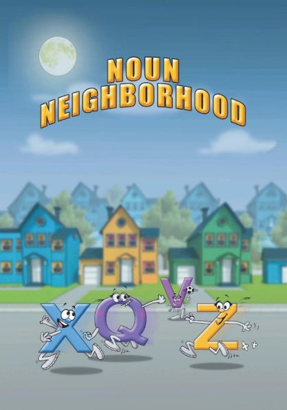 Noun Neighborhood - 9780997403664