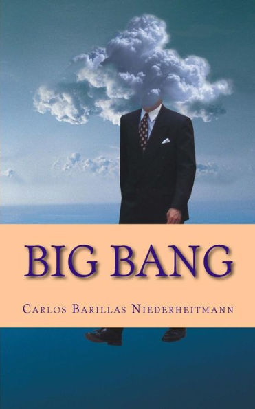 Big Bang: La Gran Explosion (Spanish Edition)