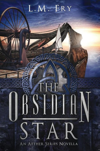 The Obsidian Star: A Trinity Key Trilogy Prequel Novella (Aether Series)