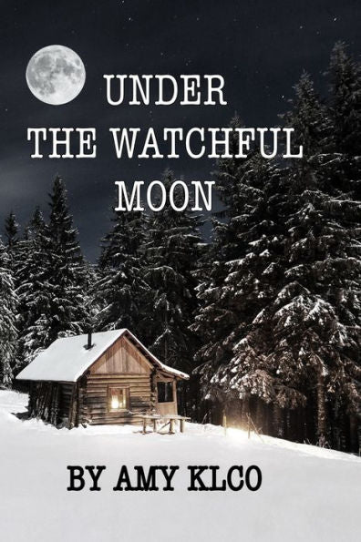 Under The Watchful Moon