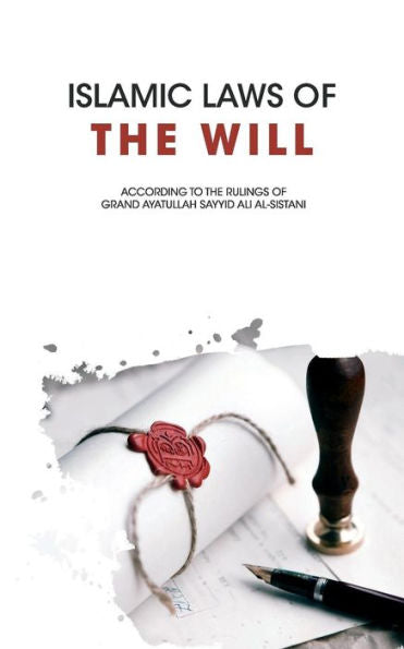 Islamic Laws Of The Will