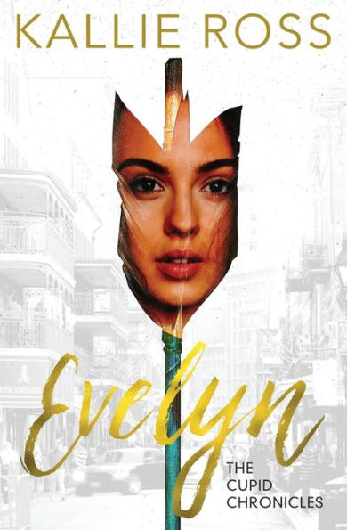 Evelyn: A Cupid Chronicles Novella