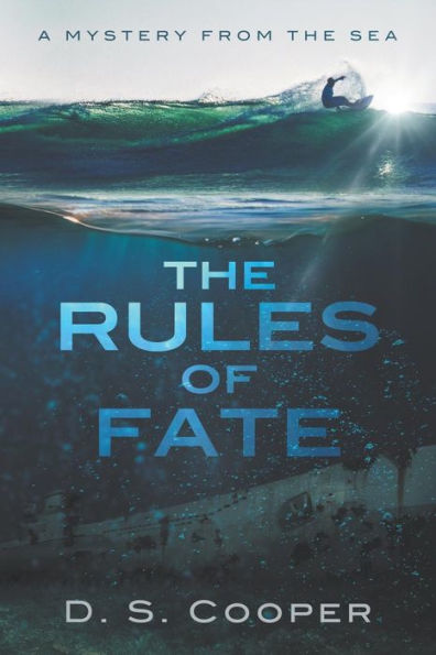 The Rules Of Fate: A Mystery From The Sea (Connor Laird - Airman's Adventures)