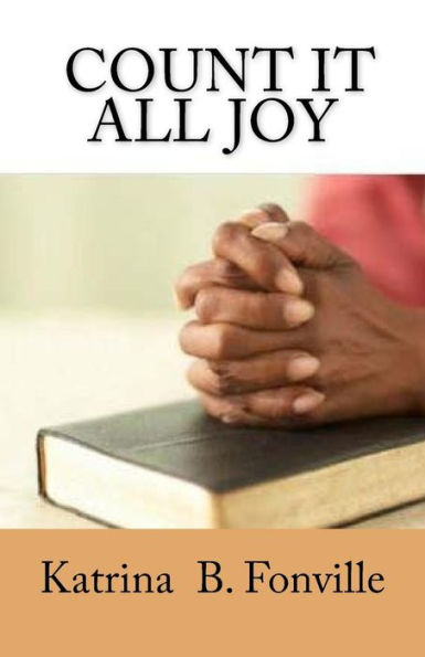 Count It All Joy - 9780998518541