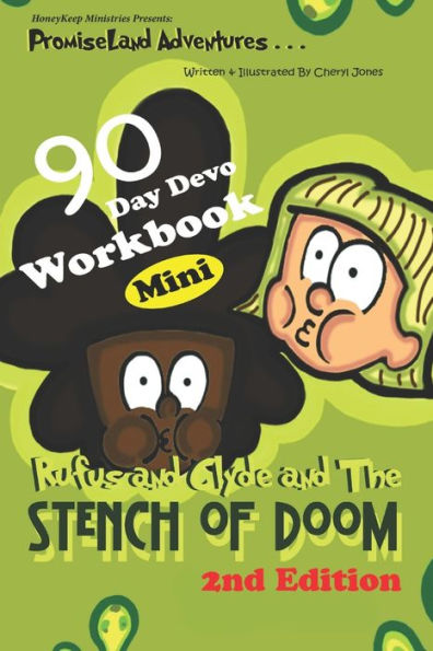 Promiseland Adventures: Rufus And Clyde And The Stench Of Doom Mini 2Nd Edition