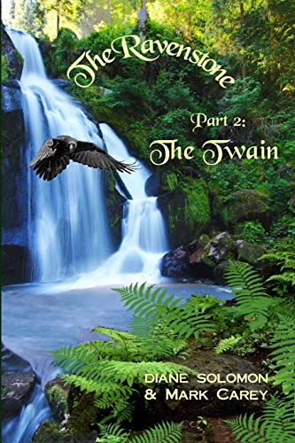 The Ravenstone: The Twain
