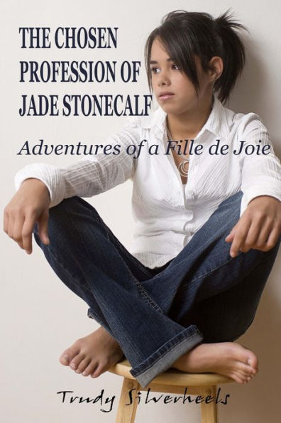 The Chosen Profession Of Jade Stonecalf