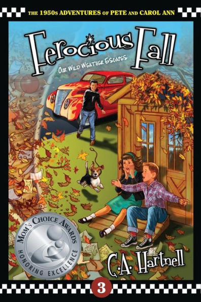 Ferocious Fall: Our Wild Weather Escapes (1950S Adventures Of Pete And Carol Ann) (Book3)