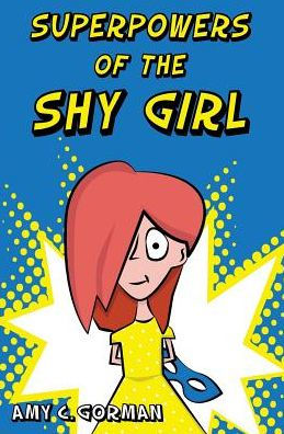 Superpowers Of The Shy Girl