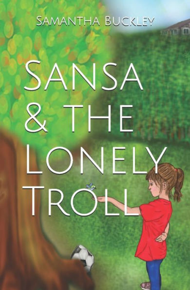 Sansa & The Lonely Troll (The Children Of The Aos Si)