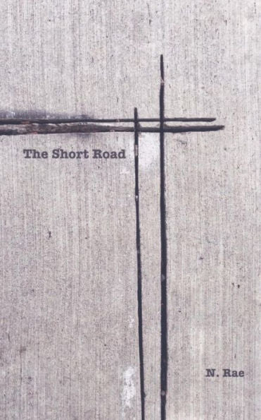 The Short Road