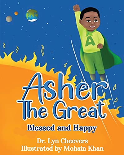 Asher The Great: Blessed And Happy - 9780999281550