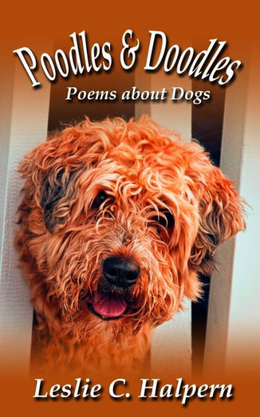 Poodles & Doodles: Poems About Dogs