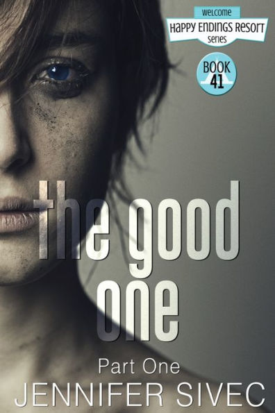 The Good One: Part One (The Happy Endings Resort Series)