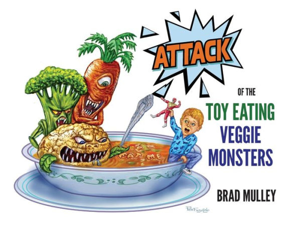 Attack Of The Toy Eating Veggie Monsters