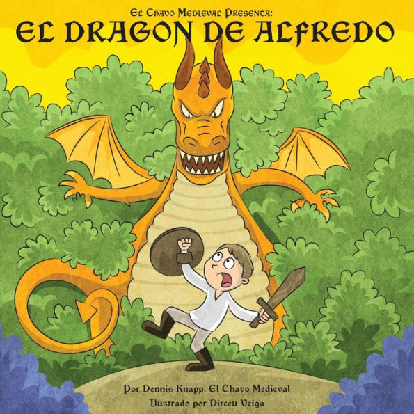 El Dragon De Alfredo (Spanish Edition)