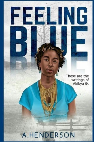 Feeling Blue - 9780999874615