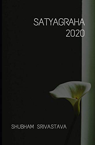Satyagraha 2020