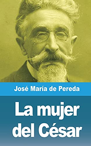 La Mujer Del C?ú??Sar (Spanish Edition)