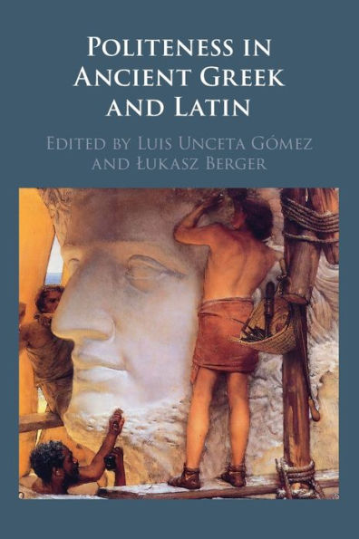Politeness In Ancient Greek And Latin