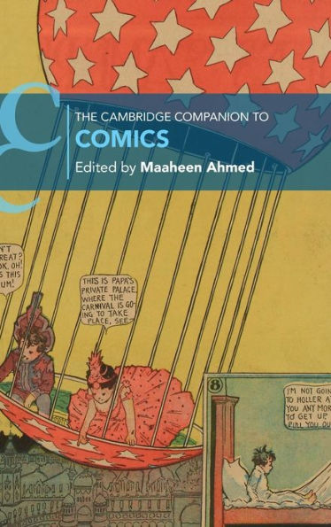 The Cambridge Companion To Comics (Cambridge Companions To Literature)