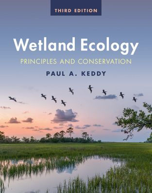 Wetland Ecology: Principles And Conservation